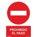 Señal adhesiva prohibido pasar vinilo 200x300mm NORMALUZ