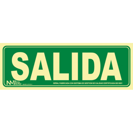 Señal salida PVC 0,7MM clase B 105X300 MM NORMALUZ